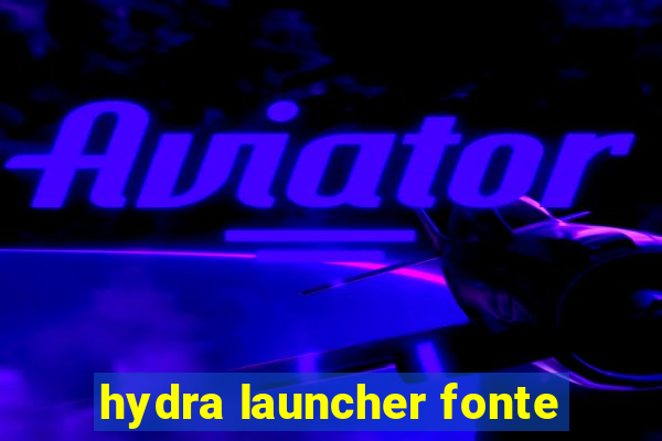 hydra launcher fonte